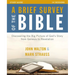 A Brief Survey of the Bible Study Guide: Discovering the Big Picture of God's Story from Genesis to Revelation