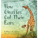 How Giraffes Got Their Ears