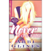Never Too Far: A Rosemary Beach Novel