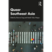 Queer Southeast Asia