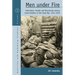 Men Under Fire: Motivation, Morale, and Masculinity Among Czech Soldiers in the Great War, 1914-1918