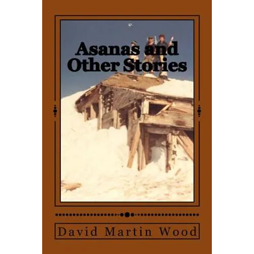 Asanas and Other Stories