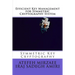 Efficient Key Management for Symmetric Cryptography System