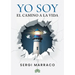 YO SOY El camino a la Vida