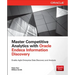 Master Competitive Analytics with Oracle Endeca Information Discovery