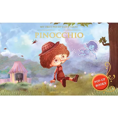 My First Pop Up Fairy Tales: Pinocchio: Pop Up Books for Children