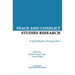 Peace and Conflict Studies Research: A Qualitative Perspective