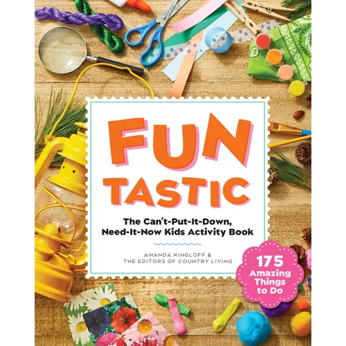 Funtastic: The Can't-Put-It-Down, Need-It-Now Kids Activity Book