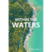 Within the Waters
