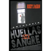 Huellas de sangre