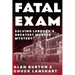 Fatal Exam: Solving Lubbock's Greatest Murder Mystery