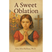 A Sweet Oblation