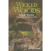 Wicked Woods