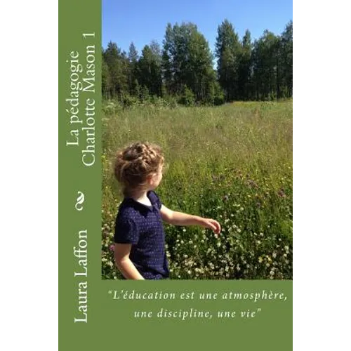 La pedagogie Charlotte Mason 1