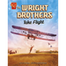 The Wright Brothers Take Flight