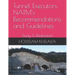 Tunnel Executors: NATM's Recommendations and Guidelines: Study & Realization
