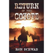 Return of the Coyote