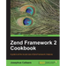 Zend Framework 2 Cookbook