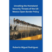 Unveiling the Homeland Security Threats of the U.S.-Mexico Open Border Policy