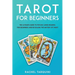 Tarot for beginners: The Ultimate Guide to Psychic Cards Reading for Beginners and Revealing the Mistery of Tarot