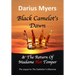 Black Camelot's Dawn & The Return of Madame Hot Temper