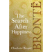 The Search After Happiness: Including Introductory Essays by G. K. Chesterton and Virginia Woolf