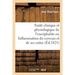 Traité Clinique Et Physiologique de l'Encéphalite Ou Inflammation Du Cerveau Et de Ses Suites