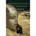 Graduate School with Heidegger
