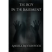The Boy in the Basement