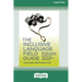 The Inclusive Language Field Guide: 6 Simple Principles for Avoiding Painful Mistakes and Communicating Respectfully (16pt Large Print Edition)