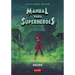 Manual Para Superhéroes 3: Solos (Cómic) (Superhero Handbook 3: Alone (Comic Boo: (Superhero Handbook 3: Alone (Comic Book) - Spanish Edition)
