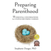 Preparing for Parenthood: 55 Essential Conversations for Couples Becoming Families