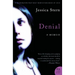 Denial: A Memoir