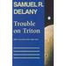 Trouble on Triton: An Ambiguous Heterotopia