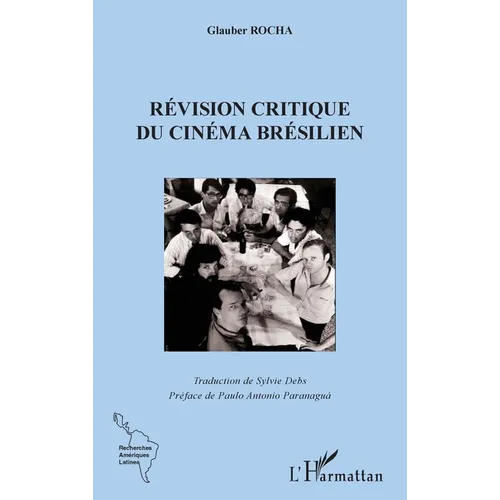 La révision critique du cinema brésilien