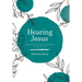 Hearing Jesus: Devotionals from the Sermon on the Mount