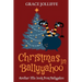 Christmas in Ballyyahoo: A Hilarious Fantasy for Children Ages 8-12