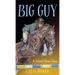 Big Guy: A School Horse Story
