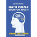 Math Puzzle Book For Adults: Numbrix 10x10 Puzzles