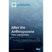 After the Anthropocene