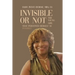 Invisible or Not: The Young Girl that Perceived Herself as Invisible