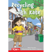 Recycling with Kate: Level 2: Book 27