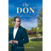 The Don: A Story of Discovery, Deception, and Defiance