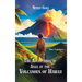 The Adventures of Asva at The Volcanoes of Hawaii