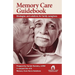Memory Care Guidebook