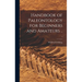 Handbook of Paleontology for Beginners and Amateurs ..; 1