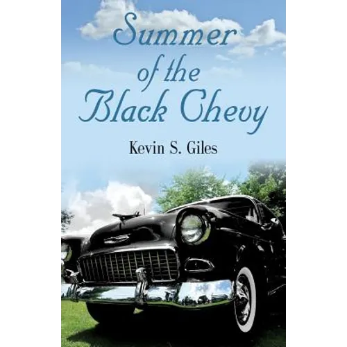Summer of the Black Chevy