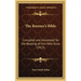 The Runner's Bible: Compiled and Annotated for the Reading of Him Who Runs (1913)