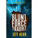Blunt Force Trauma: An Adam Cash mystery