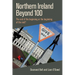Northern Ireland Beyond 100